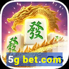 5g bet.com